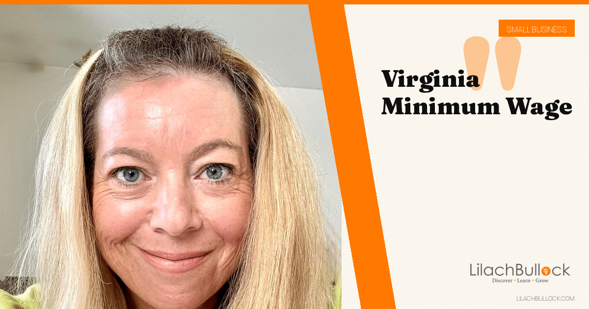 Minimum Wage in Virginia: $12.77 Now, $13.75 in 2027 and $15 in 2028