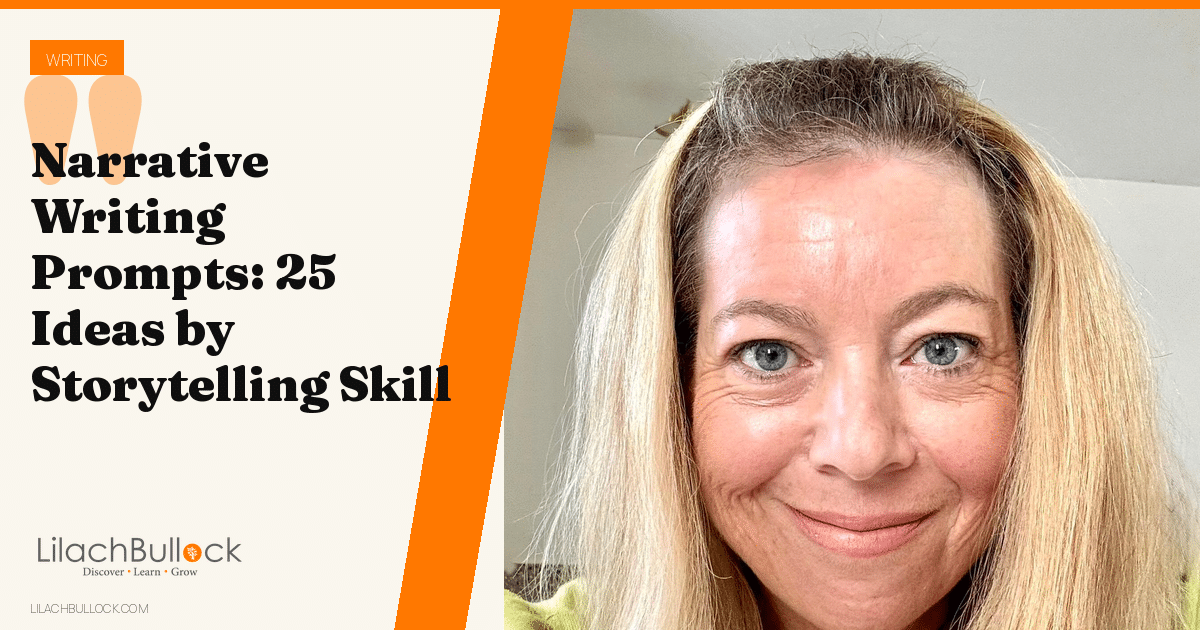 Narrative Writing Prompts: 25 Ideas by Storytelling Skill