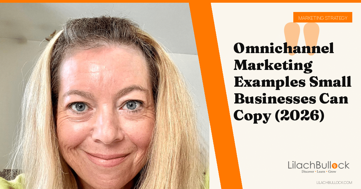 Omnichannel Marketing Examples Small Businesses Can Copy (2026)