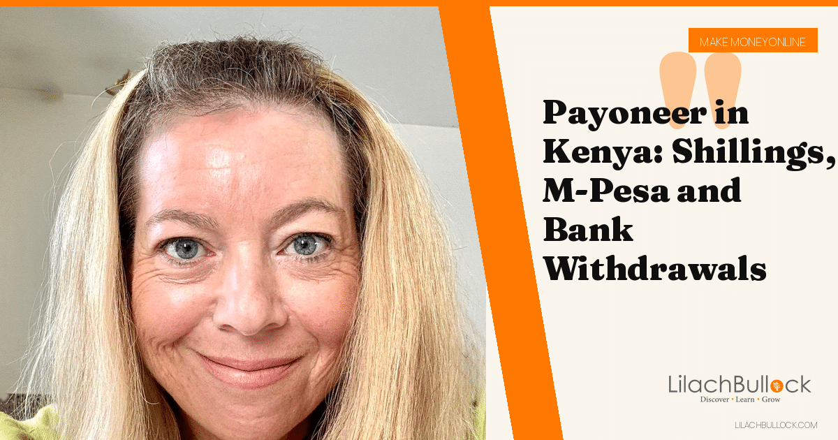 Payoneer in Kenya: Shillings, M-Pesa and Bank Withdrawals