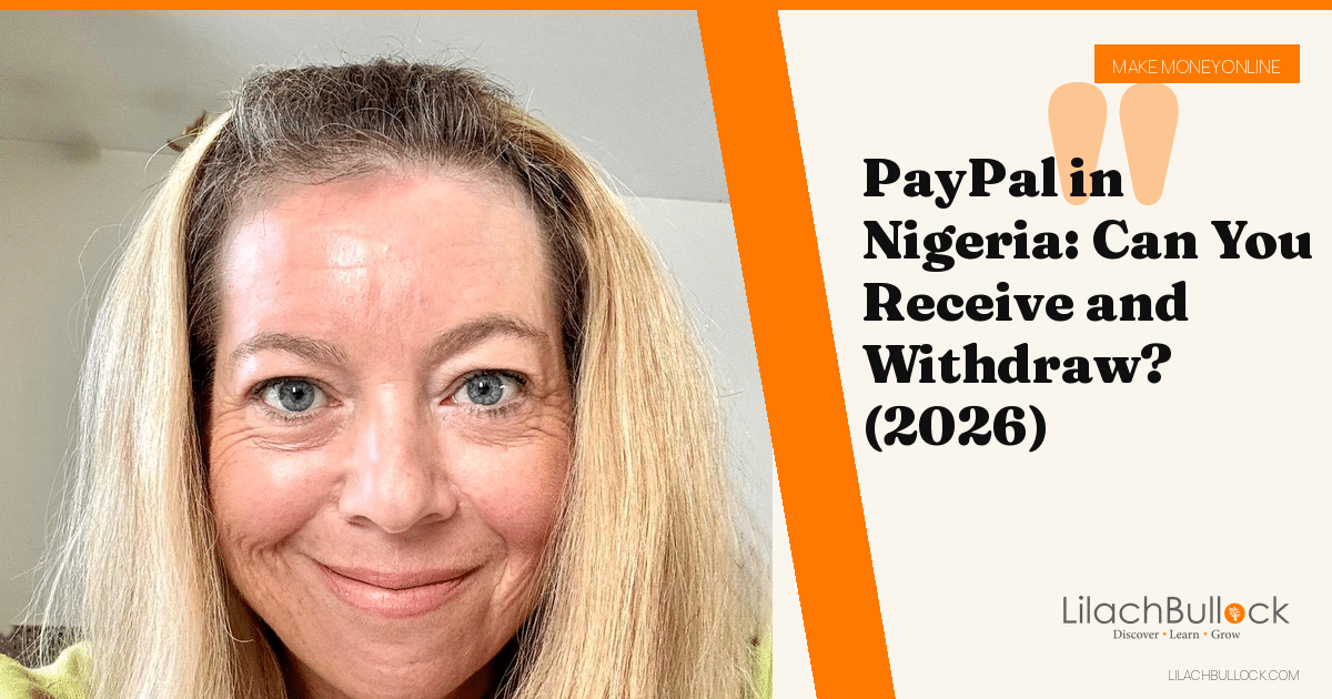 PayPal in Nigeria: Can You Receive and Withdraw? (2026)