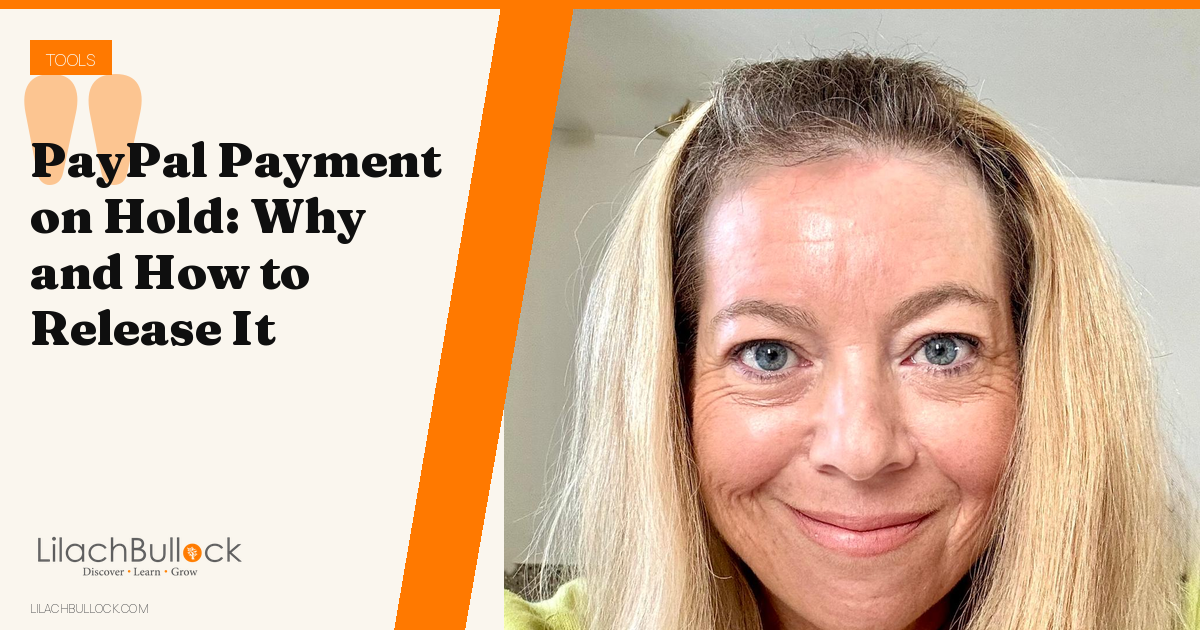 PayPal Payment on Hold: Why It Happens and How to Release It