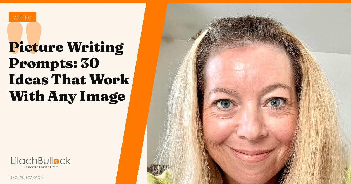 Picture Writing Prompts: 30 Ideas That Work With Any Image