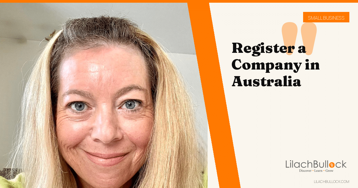 How to Register a Company in Australia: ASIC Steps, Fees and What You Need First