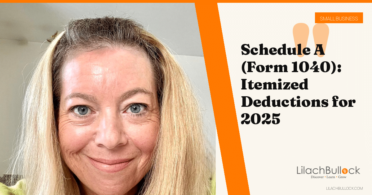 Schedule A: Itemized Deductions for 2025, Including the New $40,000 SALT Cap