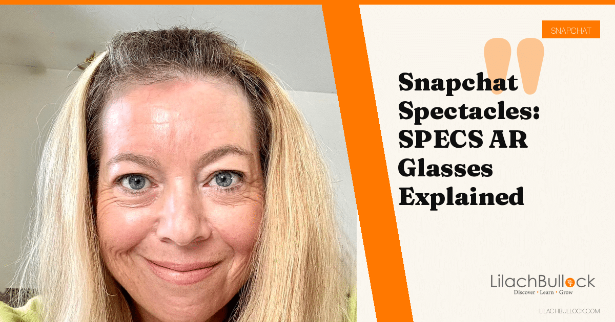 Snapchat Spectacles: SPECS AR Glasses, Sizes, Pre-Orders and Returns