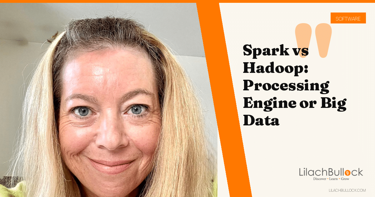 Spark vs Hadoop: Processing Engine or Big Data Framework?