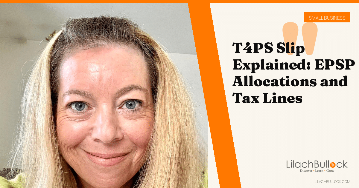 T4PS Slip: Employee Profit-Sharing Plan Income, Box by Box