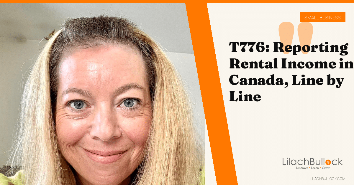 T776: Reporting Rental Income in Canada, Line by Line