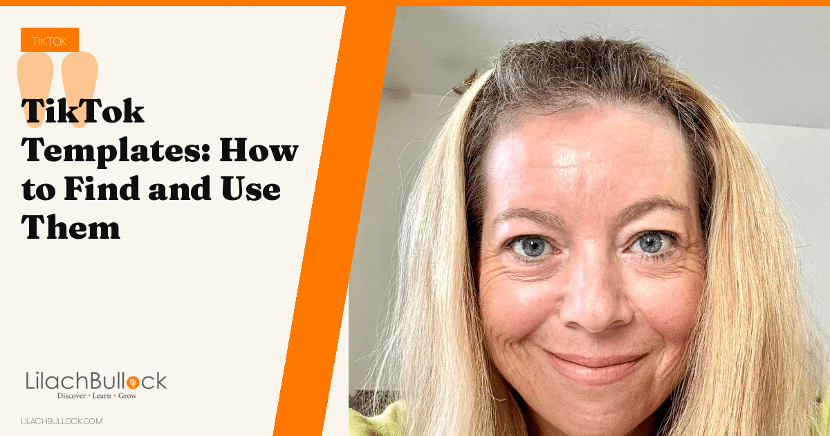 TikTok Templates: How to Find and Use Them