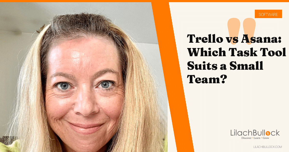 Trello vs Asana: Which Task Tool Suits a Small Team?