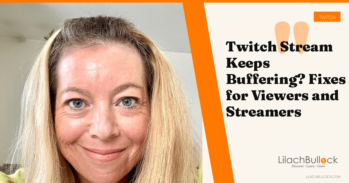 Twitch Stream Keeps Buffering? Fixes for Viewers and Streamers