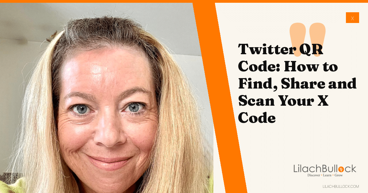Twitter QR Code: How to Find, Share and Scan Your X Code