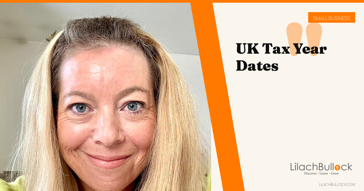 UK Tax Year Dates: When the Tax Year Starts and Ends (2026 to 2027)
