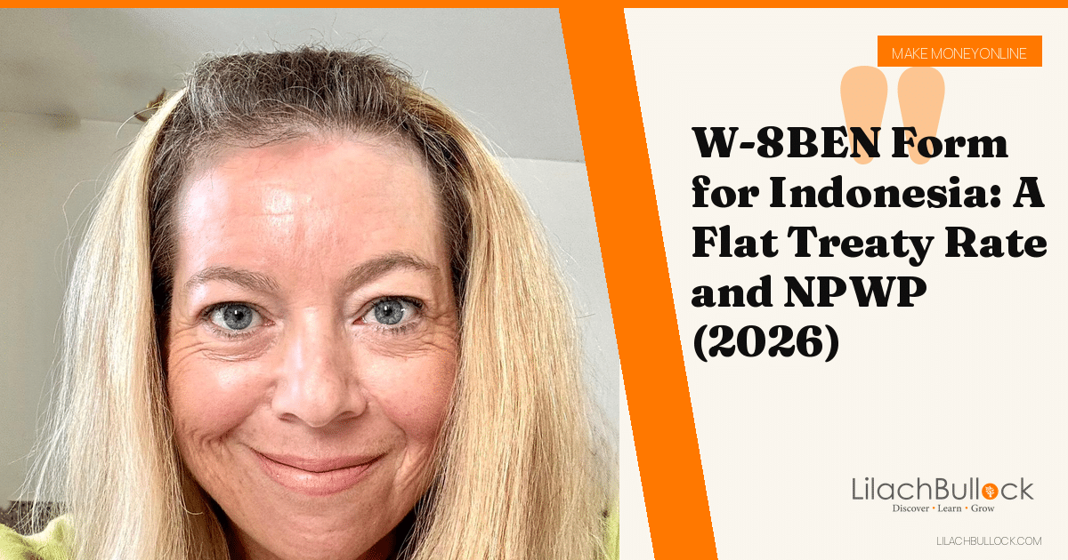 W-8BEN Form for Indonesia: A Flat Treaty Rate and NPWP (2026)