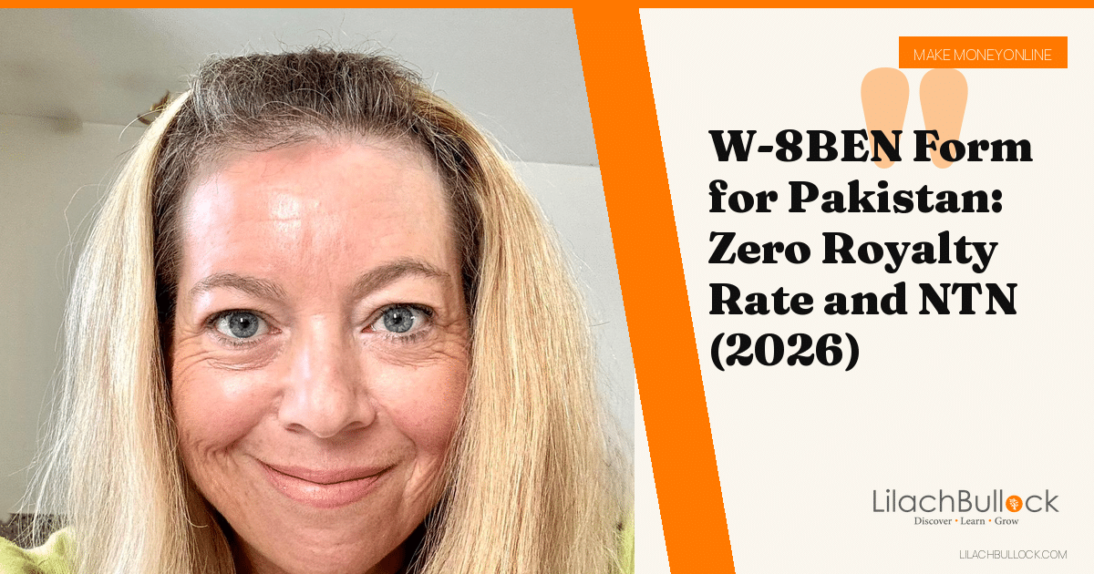 W-8BEN Form for Pakistan: Zero Royalty Rate and NTN (2026)