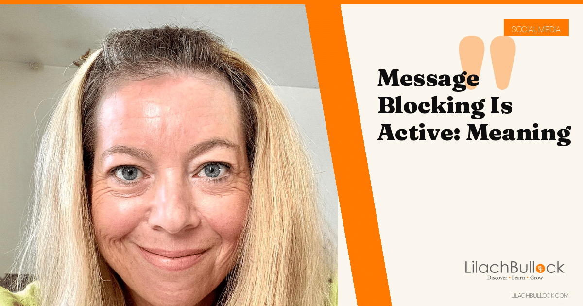 What Does Message Blocking Is Active Mean? Why Your Text Failed and How to Fix It