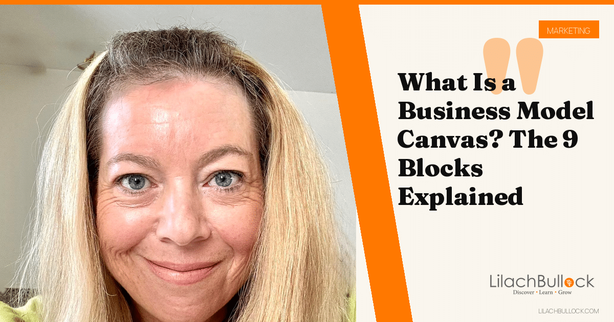 What Is a Business Model Canvas? The 9 Building Blocks Explained