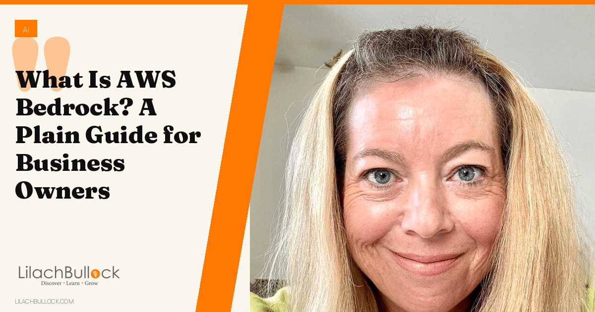 What Is AWS Bedrock? A Plain Guide for Business Owners