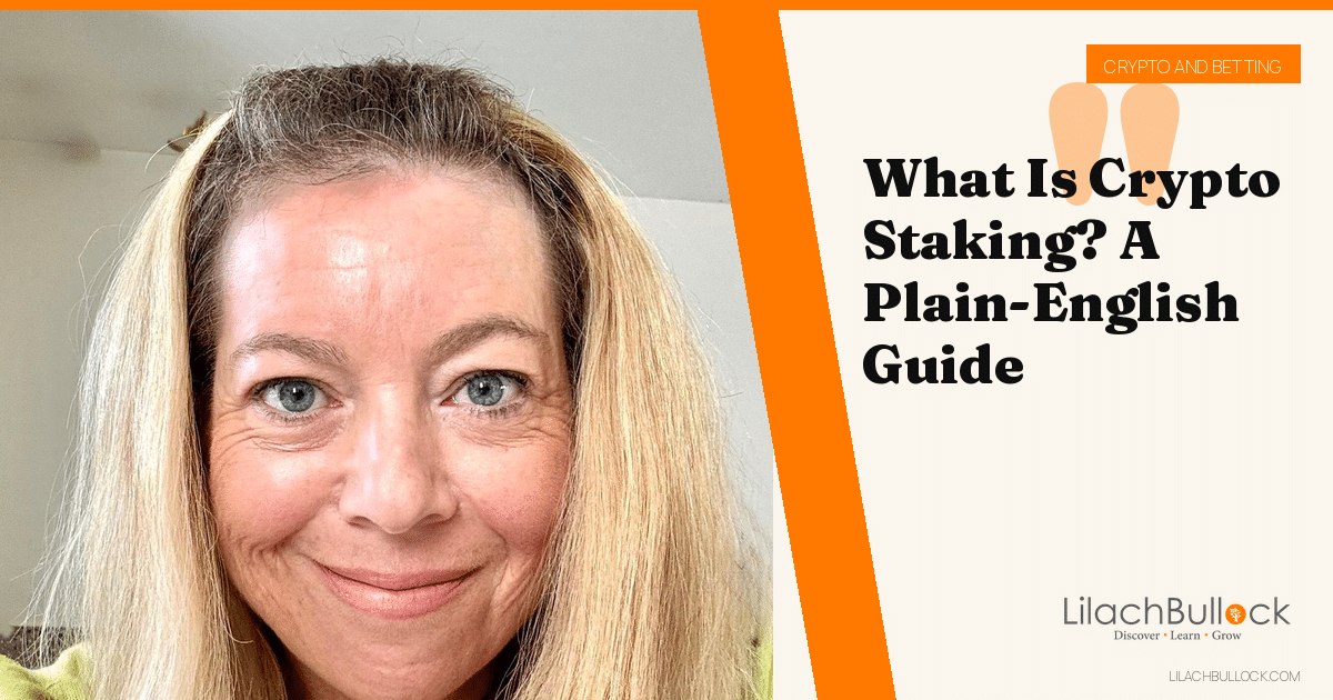 What Is Crypto Staking? A Plain-English Guide