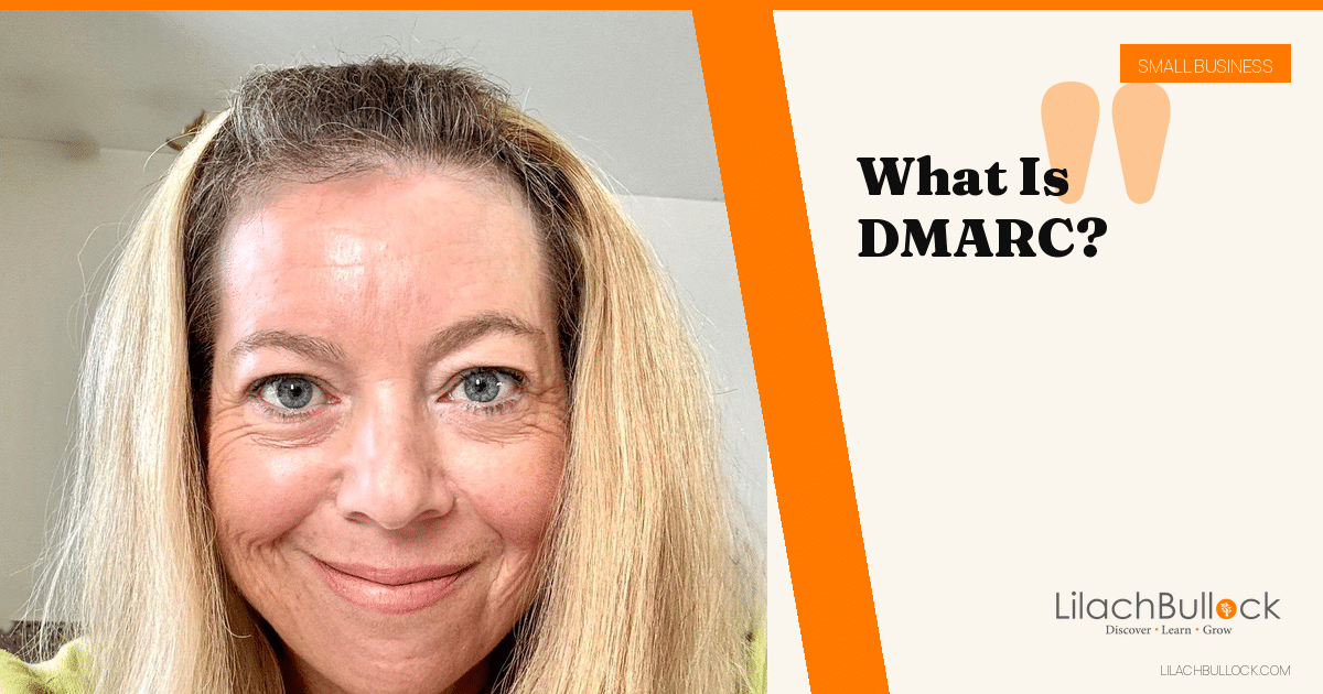 What Is DMARC? A Plain-English Guide for Small Businesses