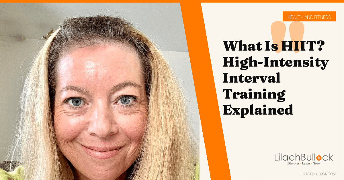 What Is HIIT? High-Intensity Interval Training Explained