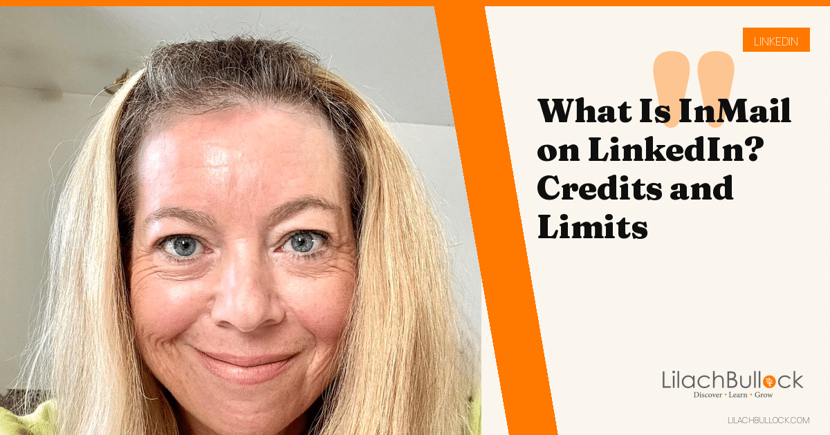 What Is InMail on LinkedIn? Credits, Limits and Free Routes