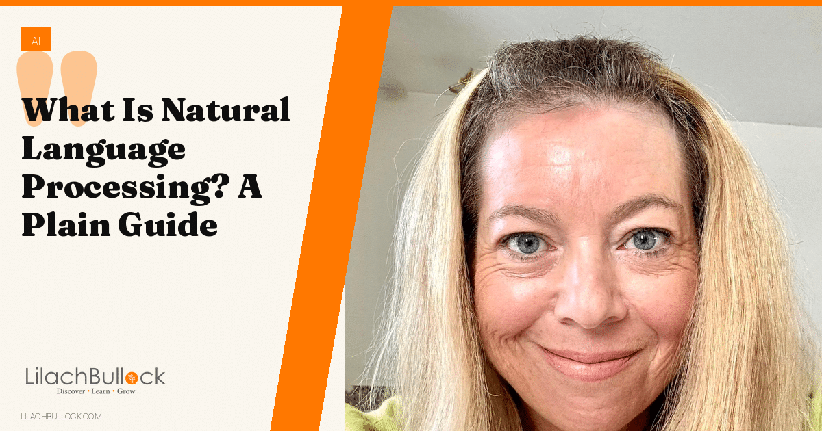 What Is Natural Language Processing? A Plain Guide