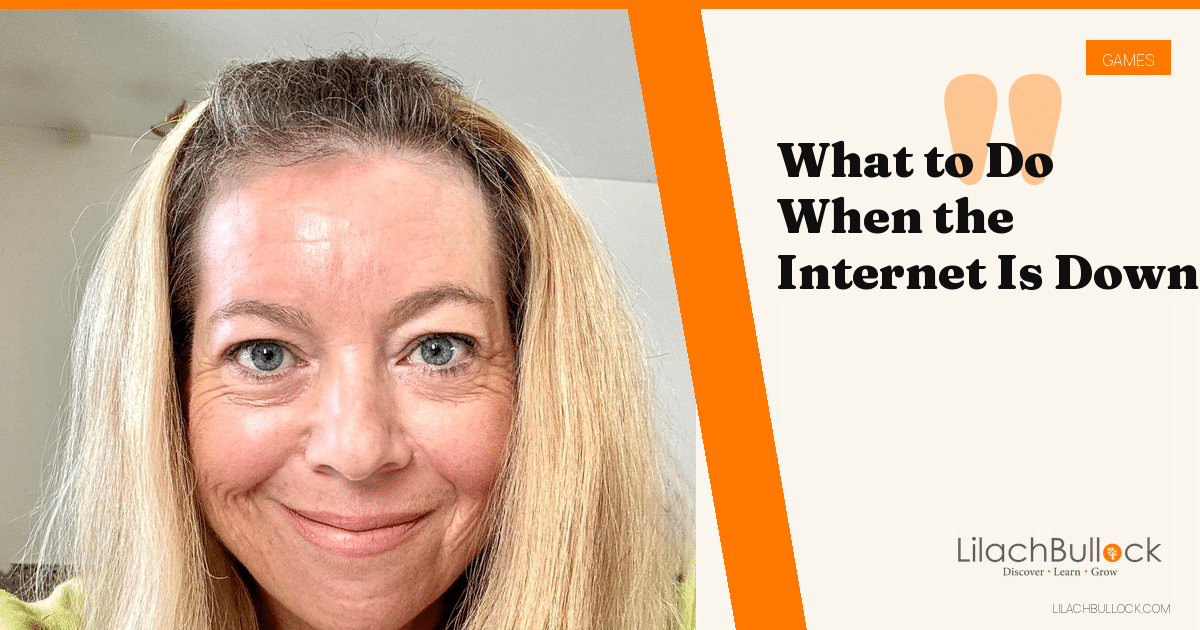 What to Do When the Internet Is Down: Quick Checks and Offline Ideas
