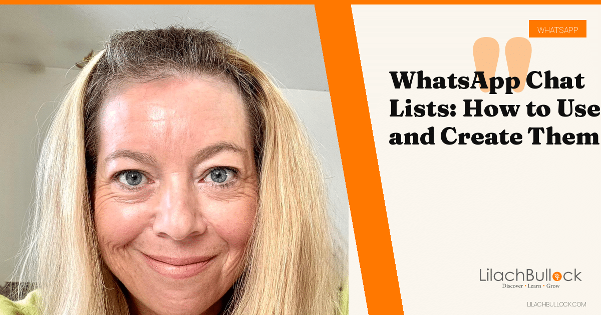 WhatsApp Chat Lists: How to Use and Create Them