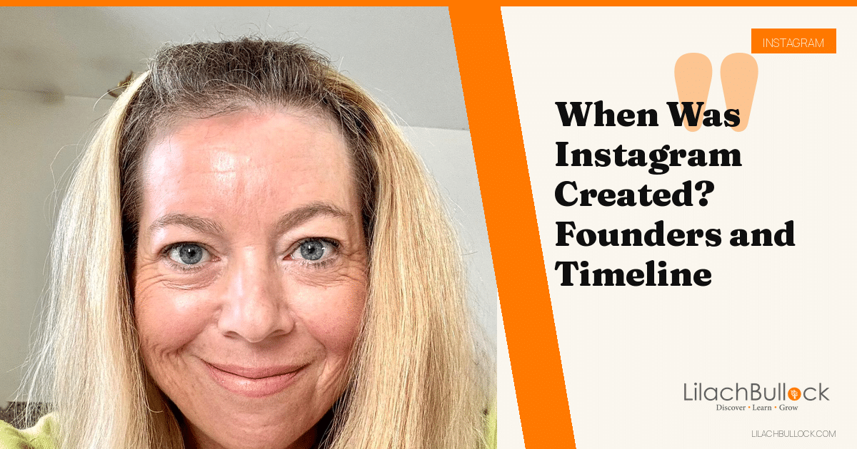 When Was Instagram Created? Founders, Launch Date and Timeline