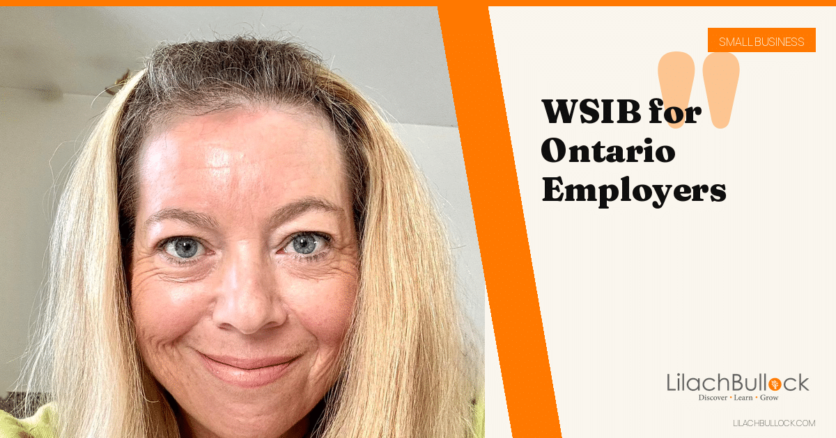 WSIB Explained: What Ontario Employers Must Do, Report and Pay