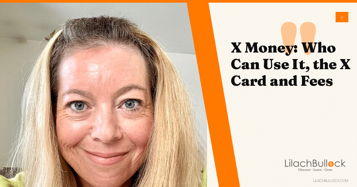 X Money Explained: Who Can Use It, the X Card and the Fees