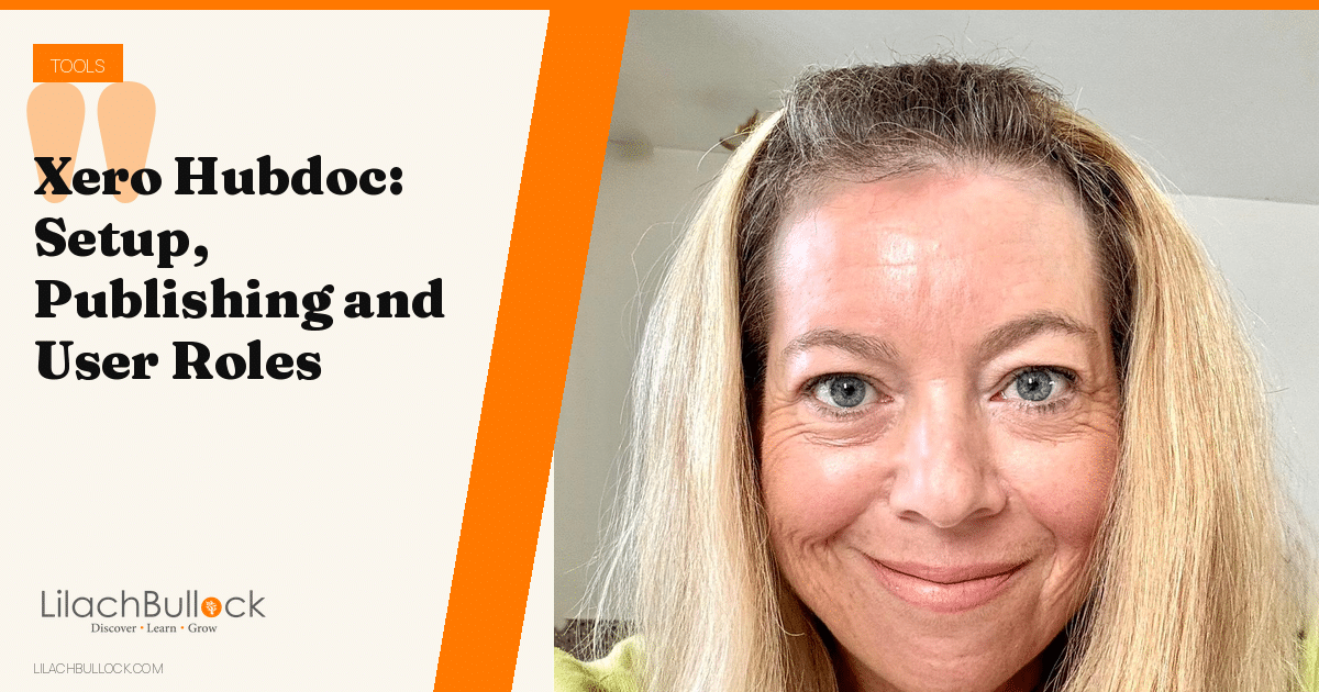 Hubdoc with Xero: Setup, Publishing, User Roles and Single Sign On
