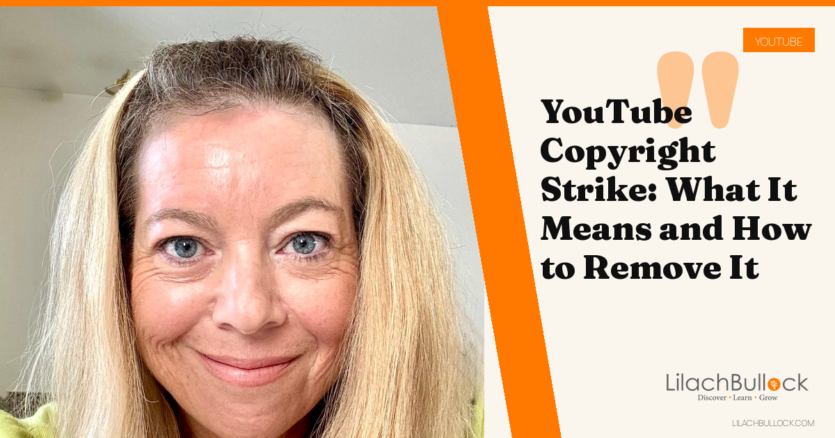 YouTube Copyright Strike: What It Means and How to Remove It