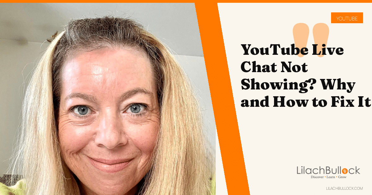 YouTube Live Chat Not Showing? Why and How to Fix It