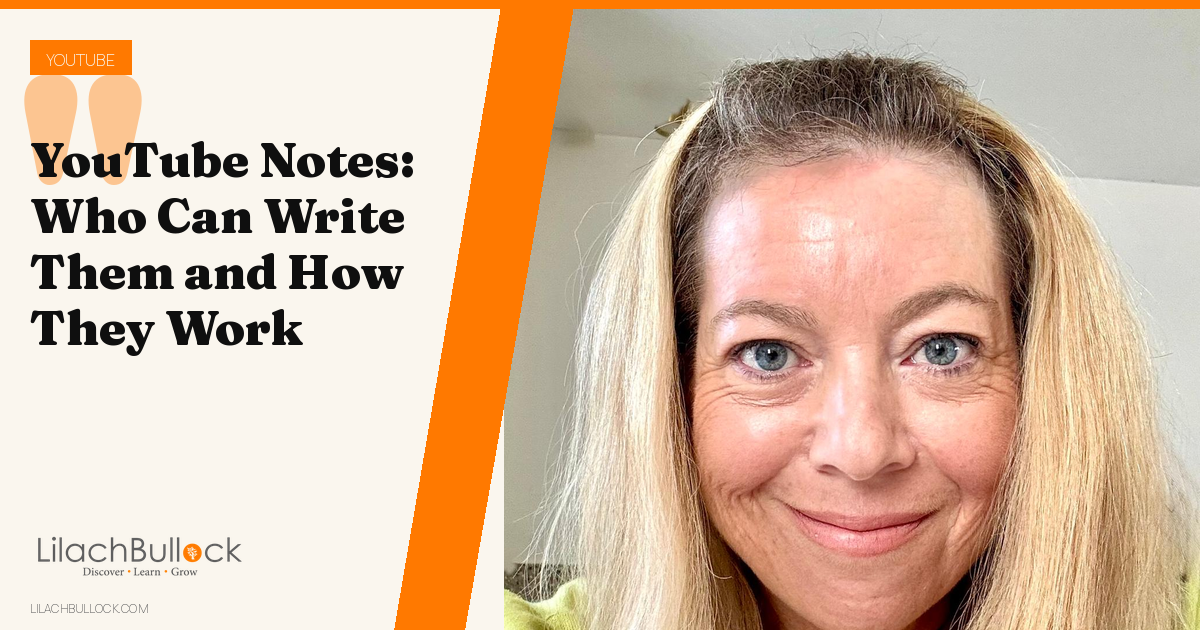 YouTube Notes: What They Are, Who Can Write Them and How They Get Published