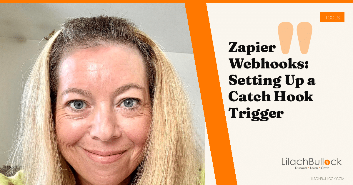 Zapier Webhooks: Setting Up a Catch Hook Trigger