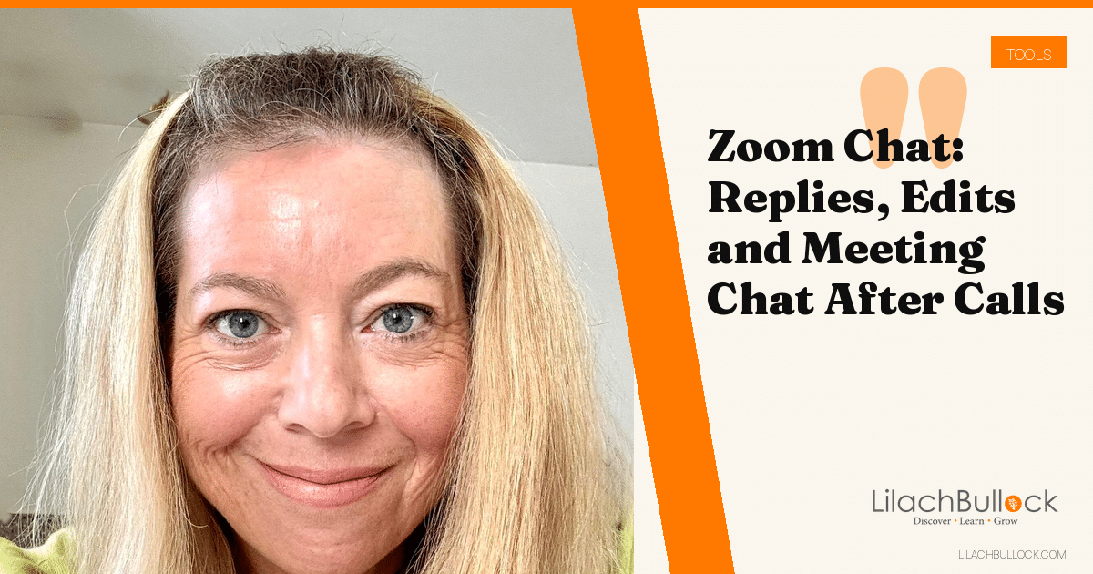 Zoom Chat: Threads, Edits and Meeting Chat Before and After Calls